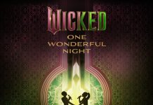 Wicked: One Wonderful Night (Live) – The Soundtrack บันทึกการแสดงสดสุดประทับใจ อุ่นเครื่องก่อนฟังเพลงประกอบภาพยนตร์ Wicked: For Good วันที่ 21 พ.ย. นี้